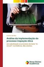 Analise da implementacao do processo inspecao otica