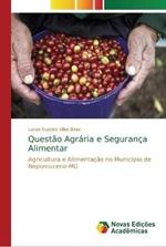 Questao Agraria e Seguranca Alimentar