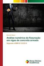 Analise numerica da fissuracao em vigas de concreto armado