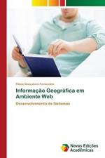 Informacao Geografica em Ambiente Web