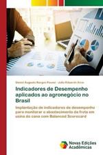 Indicadores de Desempenho aplicados ao agronegocio no Brasil