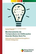 Monitoramento de Temperatura em Edificacoes Usando Redes Sem Fio