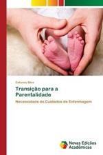 Transicao para a Parentalidade