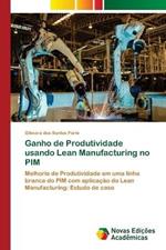 Ganho de Produtividade usando Lean Manufacturing no PIM