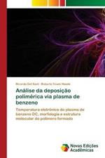 Analise da deposicao polimerica via plasma de benzeno