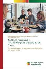 Analises quimicas e microbiologicas de polpas de frutas