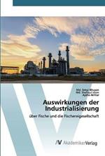 Auswirkungen der Industrialisierung