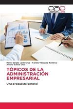 Topicos de la Administracion Empresarial