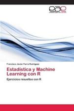 Estadistica y Machine Learning con R