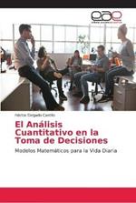 El Analisis Cuantitativo en la Toma de Decisiones