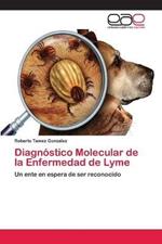 Diagnostico Molecular de la Enfermedad de Lyme