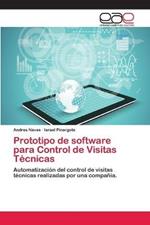 Prototipo de software para Control de Visitas Tecnicas