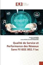 Qualite de Service et Performance des Reseaux Sans Fil IEEE 802.11ac