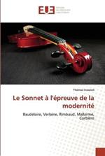 Le Sonnet a l'epreuve de la modernite