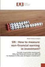 Sri: How to measure non-financial earning in investment?