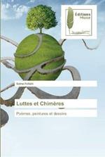 Luttes et Chimeres