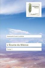 L'Ecume du Silence