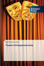 Theatre Entrepreneurship