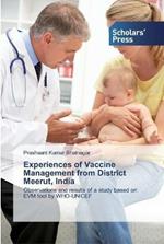 Experiences of Vaccine Management from District Meerut, India