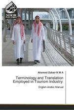 Terminology and Translation Employed in Tourism Industry