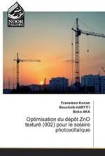 Optimisation du depot ZnO texture (002) pour le solaire photovoltaique