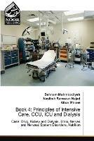 Book 4: Principles of Intensive Care, CCU, ICU and Dialysis