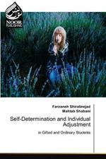 Self-Determination and Individual Adjustment