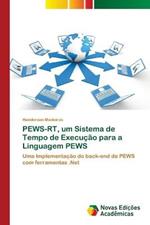 PEWS-RT, um Sistema de Tempo de Execucao para a Linguagem PEWS