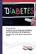 Analisis de la Diabetes Mellitus en los Servicios de Urgencias