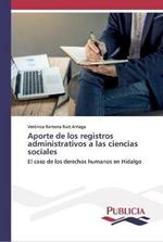 Aporte de los registros administrativos a las ciencias sociales