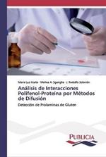 Analisis de Interacciones Polifenol-Proteina por Metodos de Difusion