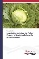 La practica artistica de Esther Ferrer y el teatro del absurdo