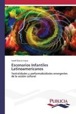 Escenarios Infantiles Latinoamericanos