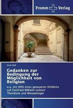 Gedanken zur Bedingung der Moeglichkeit von Religion