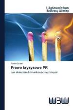 Prawo kryzysowe PR