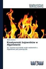 Kreatywnosc bojownikow w Afganistanie