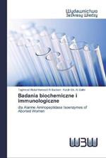 Badania biochemiczne i immunologiczne