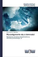 Wyczolgywanie sie z ciemnosci