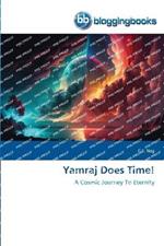 Yamraj Does Time!