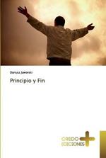 Principio y Fin