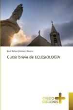 Curso breve de ECLESIOLOGIA