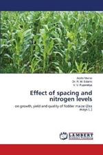 Effect of spacing and nitrogen levels