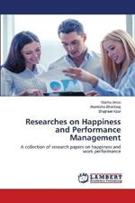 Researches on Happiness and Performance Management