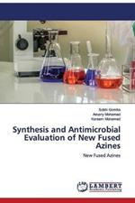 Synthesis and Antimicrobial Evaluation of New Fused Azines