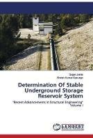 Determination Of Stable Underground Storage Reservoir System