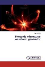 Photonic microwave waveform generator