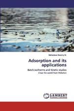 Adsorption and its applications