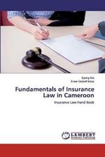 Fundamentals of Insurance Law in Cameroon