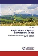 Single Phase & Special Electrical Machines