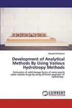 Development of Analytical Methods By Using Various Hydrotropy Methods